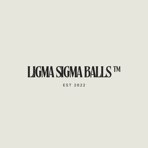 Ligma Sigma Balls – Ligma Sigma Balls™